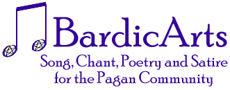 BardicArts: Song, Chant, Poetry, Stories and Satire for the Pagan Community